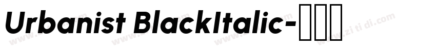 Urbanist BlackItalic字体转换